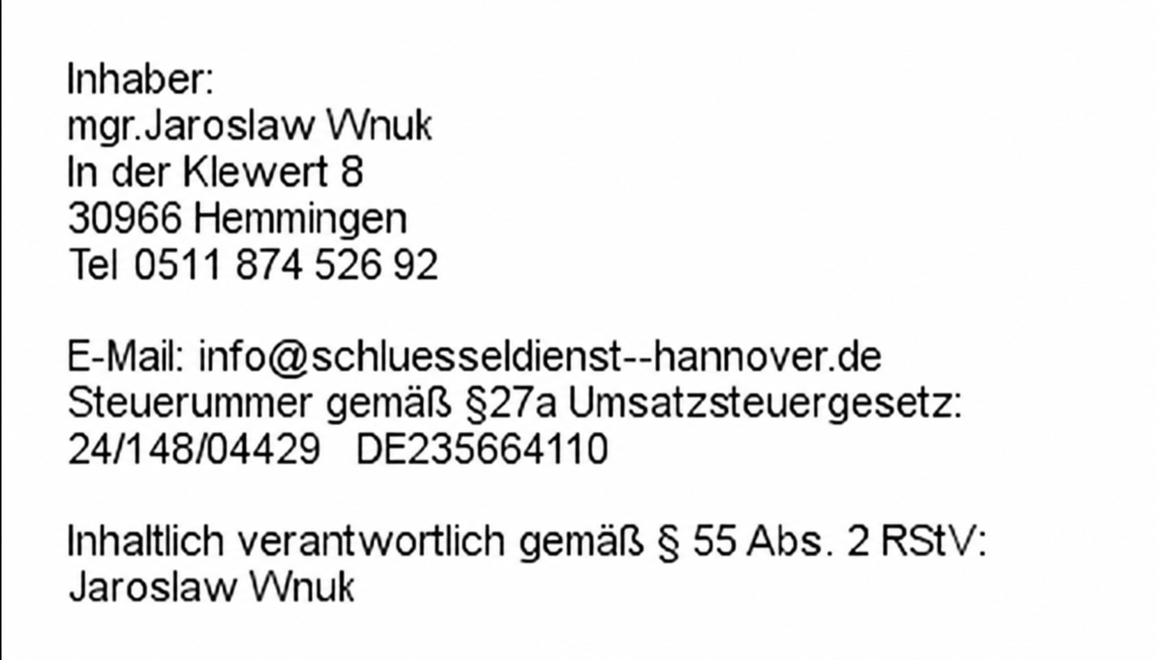 Kontaktinformationen im Impressum mit Telefon 0511 874 526 92